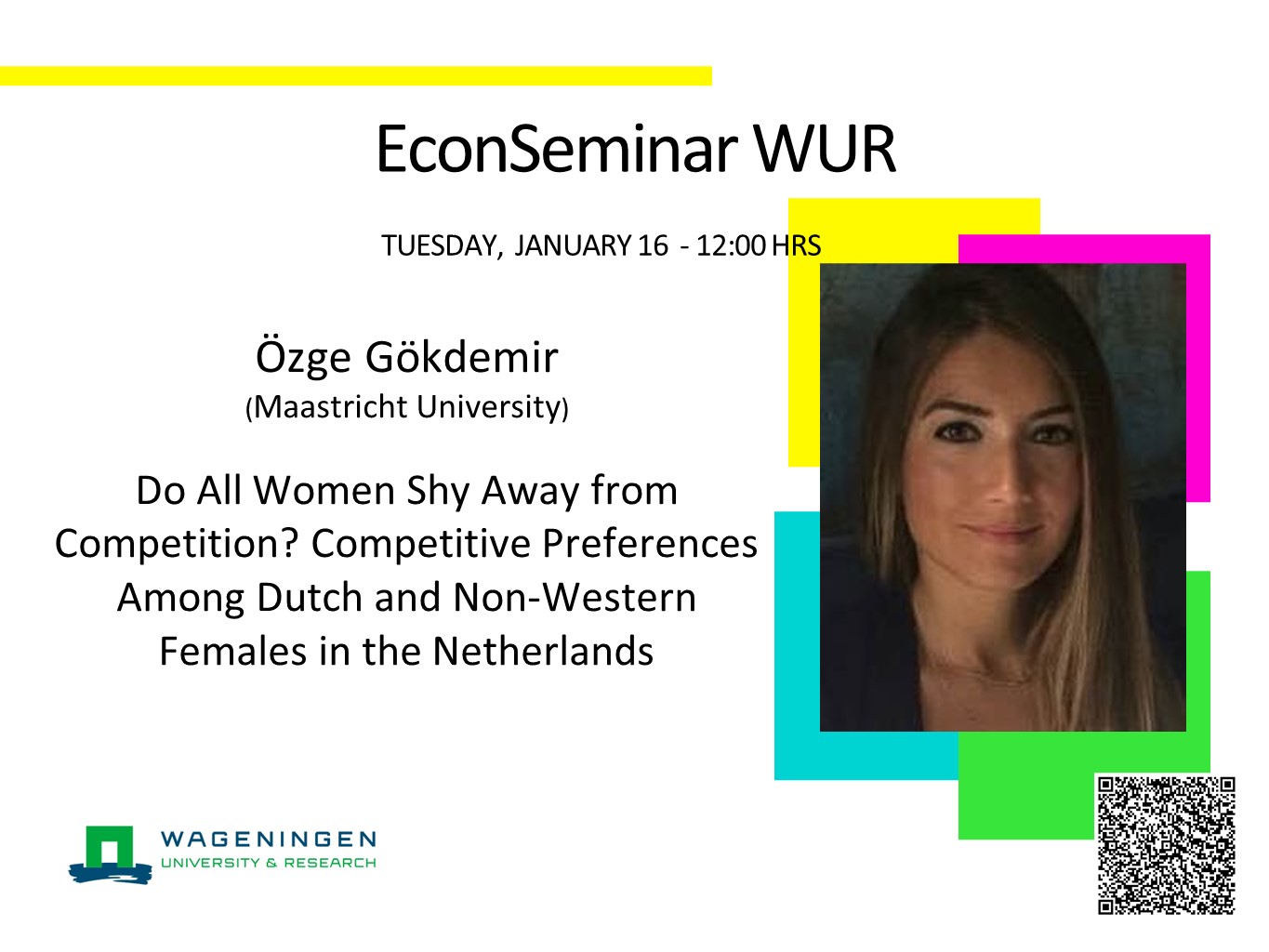 Özge Gökdemir(Maastricht University): “Do All Women Shy Away from