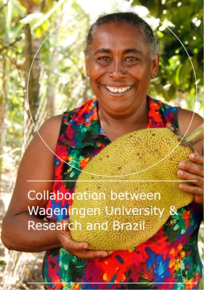 Collaboration between Wageningen University & Research and Brazil