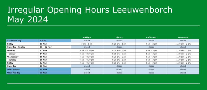 Irregular opening hours Leeuwenborch May (until 20 May 2024)