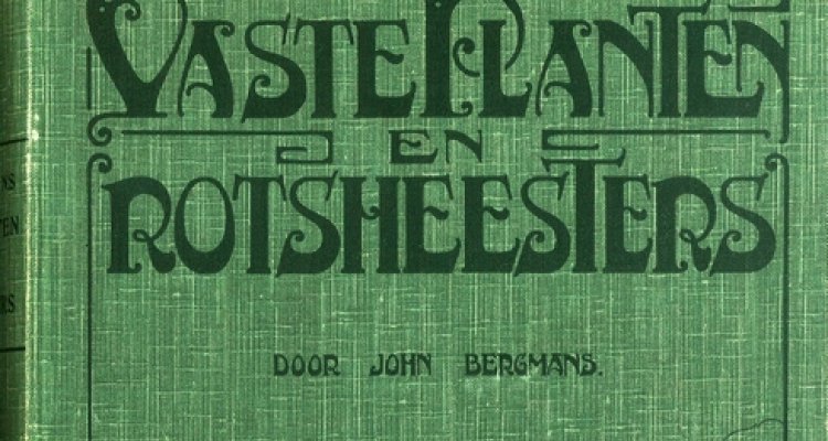 Book cover of Vaste Planten en Rotsheesters. Haarlem, 1924.