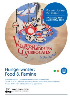 Hunger winter: food & famine, January - May 2020 (Postponed due to Corona measures)